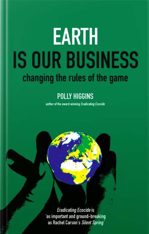 Earth is our Business Book Cover - Polly Higgins - Shepheard Walwyn Publishers