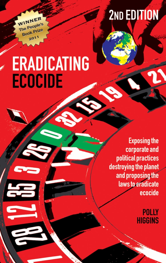 Eradicating Ecocide - Polly Higgins - Shepheard Walwyn Publishers