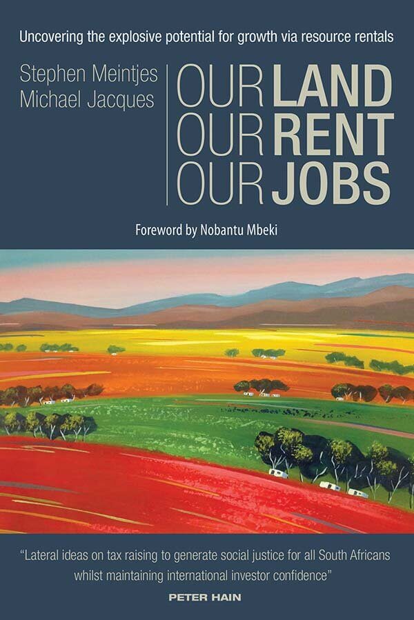 Our Land Our Rent Our Jobs Book Cover - Stephen Meintjes - Michael Jacques - Shepheard Walwyn Publishers