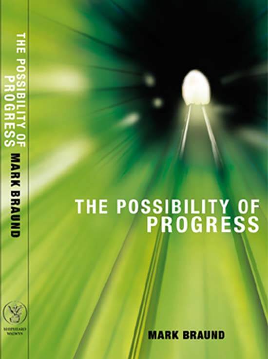 The Possibility of Progress Book Cover - Mark Braund - Shepheard Walwyn Publishers