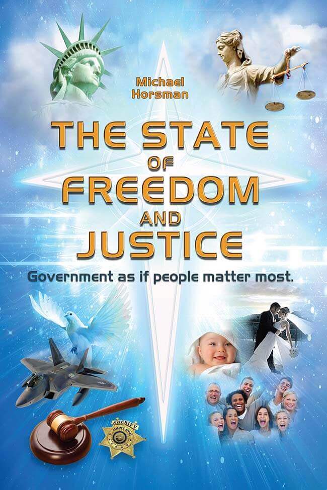 The State of Freedom and Justice Book Cover - Michael Horsman - Shepheard Walwyn Publishers UK