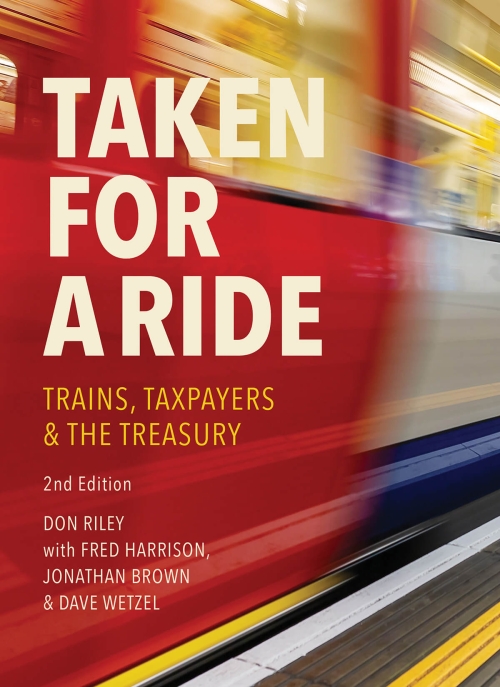 Taken-For-a-Ride-Fred-Harrison-Don-Riley-Jonathan-Brown-and-Dave-Wetzel-Shepheard-Walwyn-Publishers